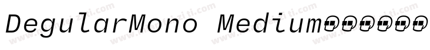DegularMono Medium字体转换